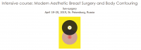 Intensive course: Modern Aesthetic Breast Surgery and Body Contouring | Saint Petersbourg (18.04.19 - 19.04.19)